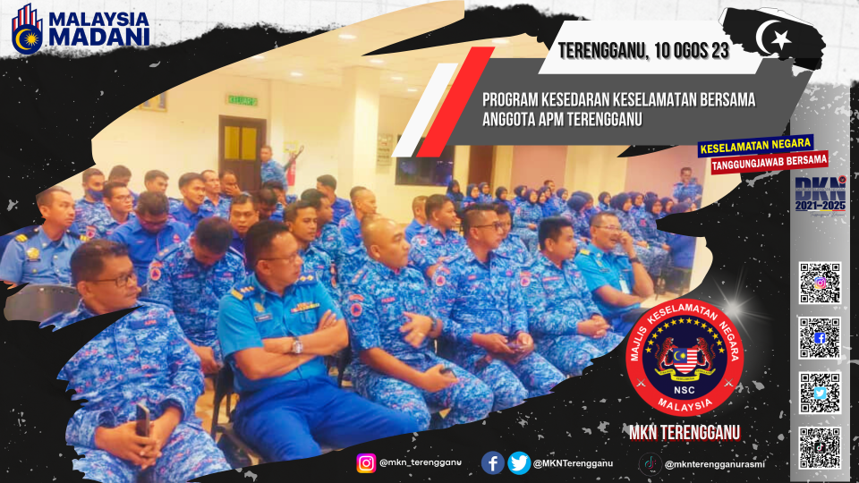 PROGRAM KESEDARAN KESELAMATAN BERSAMA ANGGOTA APM TERENGGANU